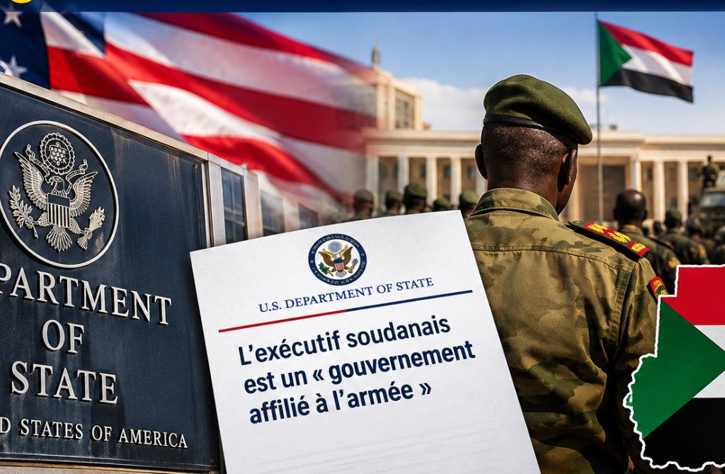 Soudan : Washington requalifie l&rsquo;exécutif de Port-Soudan en gouvernement affilié à l&rsquo;armée